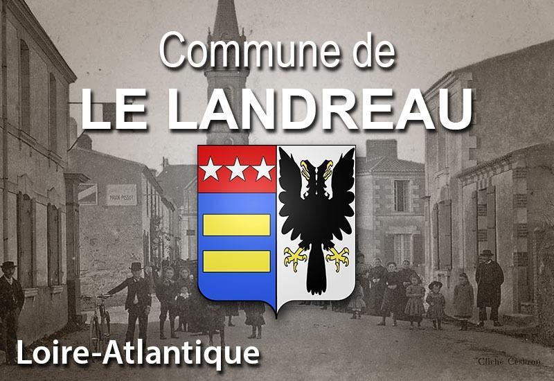 Le Landreau, une commune de LoireAtlantique Bretagne découverte
