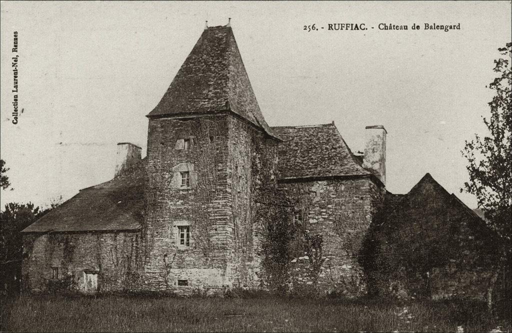 Le château de Balengard sur la commune de Ruffiac au début des années 1900.