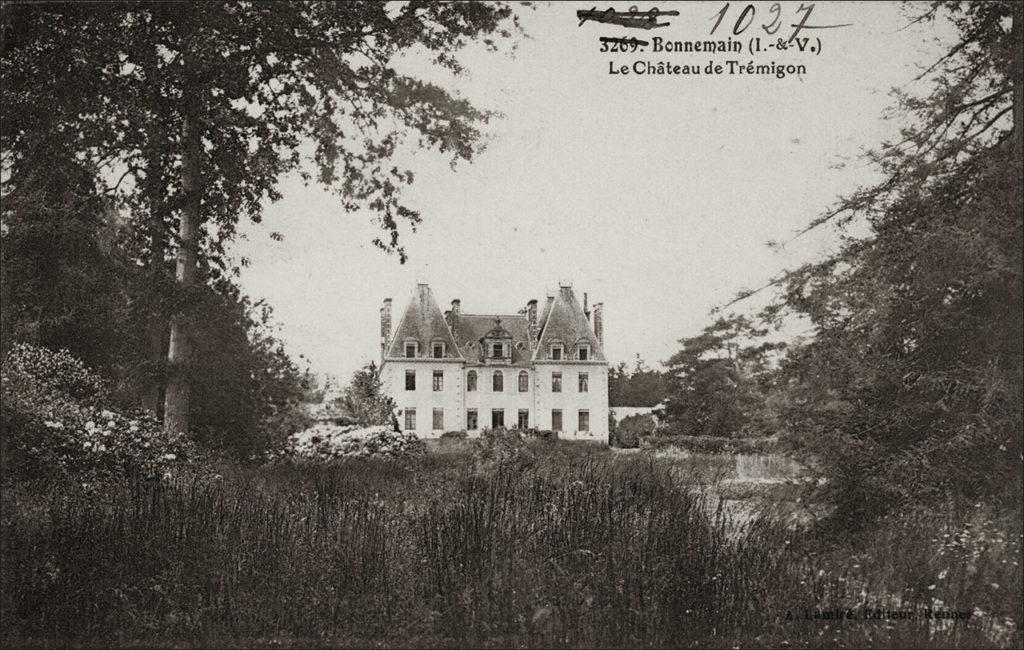 Le château de Trémigon sur la commune de Bonnemain au début des années 1900.