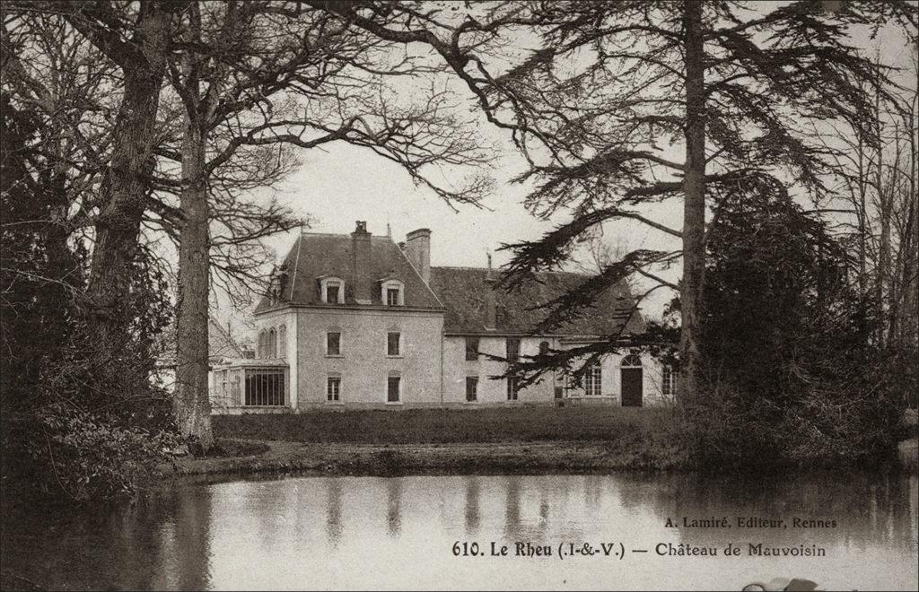 Le château de Mauvoisin sur la commune de Le Rheu au début des années 1900.