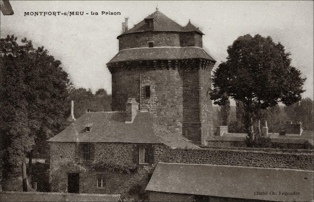 La prison dans le bourg de Montfort-sur-Meu au début des années 1900.