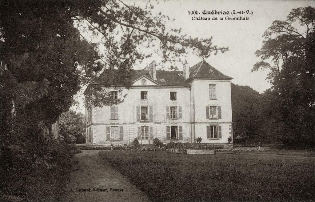 Le château de la Gromillais sur la commune de Québriac au début des années 1900.