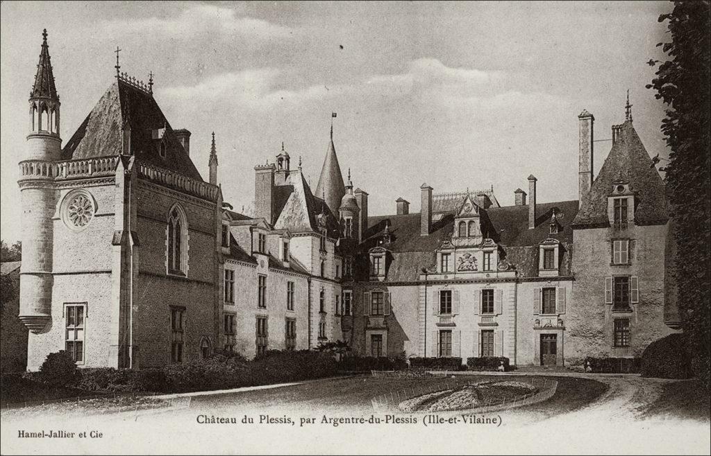 Le château du Plessis sur la commune d'Argentré-du-Plessis au début des années 1900.