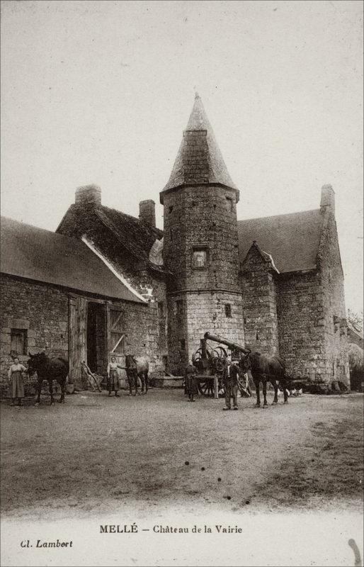 Le château de la Vairie sur la commune de Mellé au début des années 1900.