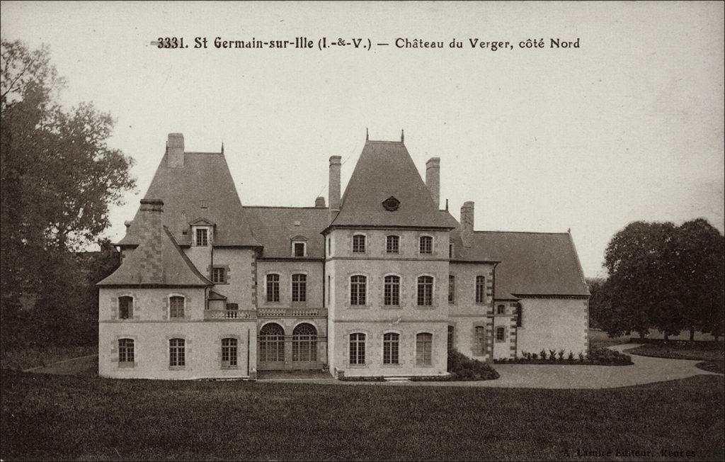 Le château du Verger sur la commune de Saint-Germain-sur-Ille au début des années 1900.