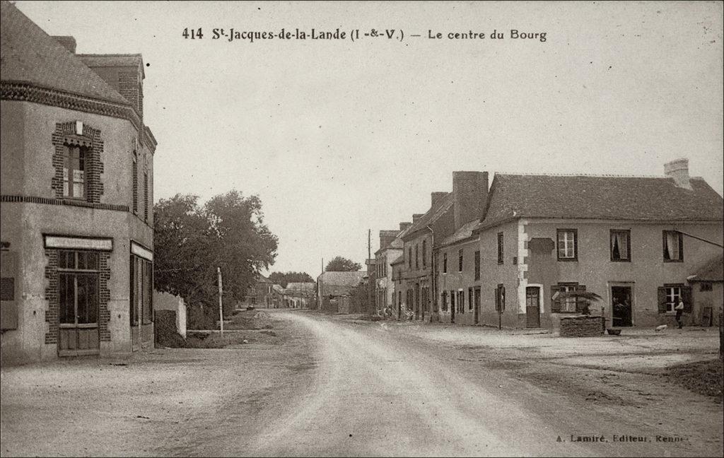 Le centre du bourg de Saint-Jacques-de-la-Lande au début des années 1900.