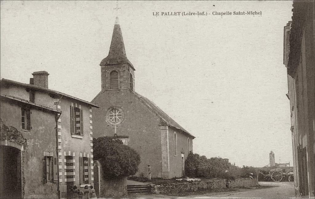 La chapelle Saint-Michel sur la commune de Le Pallet dans les années 1900.