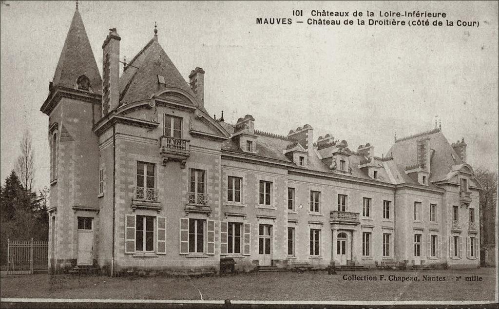 Le château de La Droitière sur la commune de Mauves-sur-Loire dans les années 1900.