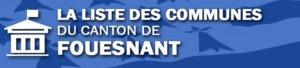 Liste des communes du canton de Fouesnant.