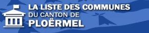 Liste des communes du canton de Ploërmel.